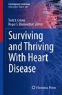 : Surviving and Thriving With Heart Disease, Buch