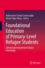: Foundational Education of Primary-Level Refugee Students, Buch