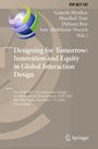 : Designing for Tomorrow: Innovation and Equity in Global Interaction Design, Buch