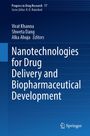 : Nanotechnologies for Drug Delivery and Biopharmaceutical Development, Buch