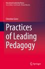 Christine Grice: Practices of Leading Pedagogy, Buch