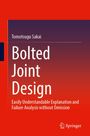 Tomotsugu Sakai: Bolted Joint Design, Buch