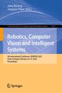 : Robotics, Computer Vision and Intelligent Systems, Buch
