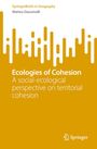 Matteo Giacomelli: Ecologies of Cohesion, Buch
