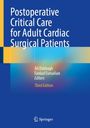 : Postoperative Critical Care for Adult Cardiac Surgical Patients, Buch