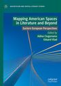 : Mapping American Spaces in Literature and Beyond, Buch