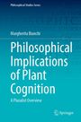 Margherita Bianchi: Philosophical Implications of Plant Cognition, Buch