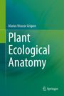 Marius Nicusor Grigore: Plant Ecological Anatomy, Buch