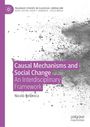 Nicolò Bellanca: Causal Mechanisms and Social Change, Buch