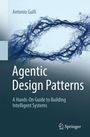 Antonio Gullí: Agentic Design Patterns, Buch