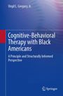 Jr. Gregory: Cognitive-Behavioral Therapy with Black Americans, Buch
