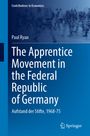Paul Ryan: The Apprentice Movement in the Federal Republic of Germany, Buch