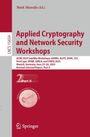 : Applied Cryptography and Network Security Workshops, Buch