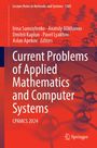 : Current Problems of Applied Mathematics and Computer Systems, Buch