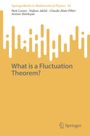 Noé Cuneo: What is a Fluctuation Theorem?, Buch