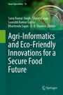 : Agri-Informatics and Eco-Friendly Innovations for a Secure Food Future, Buch