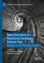 : New Directions in Relational Sociology, Volume Two, Buch