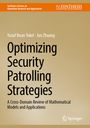 Yusuf Ihsan Tokel: Optimizing Security Patrolling Strategies, Buch