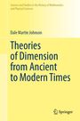 Dale Martin Johnson: Theories of Dimension from Ancient to Modern Times, Buch