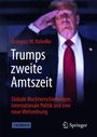 Grzegorz W. Kolodko: Trumps zweite Amtszeit, Buch