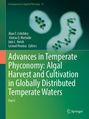 : Advances in Temperate Phyconomy: Algal Harvest and Cultivation in Globally Distributed Temperate Waters, Buch
