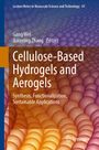 : Cellulose-Based Hydrogels and Aerogels, Buch