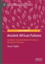 Stuart Taylor: Ancient African Futures, Buch