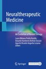 : Neuraltherapeutic Medicine, Buch
