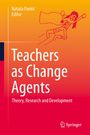 : Teachers as Change Agents, Buch