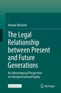 Ammar Bustami: The Legal Relationship between Present and Future Generations, Buch