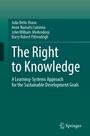 Julia Bello-Bravo: The Right to Knowledge, Buch