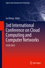 : 3rd International Conference on Cloud Computing and Computer Networks, Buch