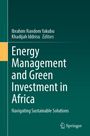 : Energy Management and Green Investment in Africa, Buch