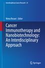 : Cancer Immunotherapy and Nanobiotechnology: An Interdisciplinary Approach, Buch