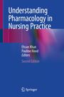 : Understanding Pharmacology in Nursing Practice, Buch