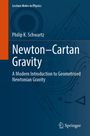 Philip K. Schwartz: Newton-Cartan Gravity, Buch
