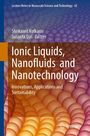 : Ionic Liquids, Nanofluids and Nanotechnology, Buch