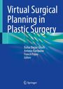 : Virtual Surgical Planning in Plastic Surgery, Buch
