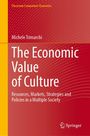 Michele Trimarchi: The Economic Value of Culture, Buch