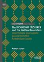 Arthur Scherr: The RICHMOND ENQUIRER and the Haitian Revolution, Buch