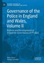 Peter Joyce: Governance of the Police in England and Wales, Volume II, Buch