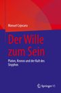 Manuel Cojocaru: Der Wille zum Sein, Buch
