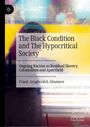 Frank Aragbonfoh Abumere: The Black Condition and The Hypocritical Society, Buch