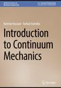 Kamran Hassani, Farhad Azaimifar, Introduction to Continuum Mechanics. Braun-beiger Hintergrund, Logo und Verlagsname unten.