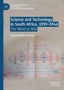 Suryakanthie Chetty: Science and Technology in South Africa, 1939-1946, Buch