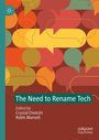 The Need to Rename Tech, Buch