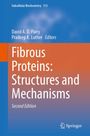 : Fibrous Proteins: Structures and Mechanisms, Buch