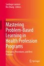 : Mastering Problem-Based Learning in Health Profession Programs, Buch
