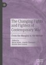 : The Changing Fights and Fighters of Contemporary War, Buch
