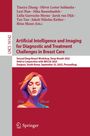 : Artificial Intelligence and Imaging for Diagnostic and Treatment Challenges in Breast Care, Buch